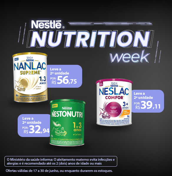 Nutrition Week Neslté 02 - 18/06 a 30/06